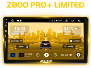 MÀN HÌNH ANDROID Ô TÔ ZESTECH Z800 PRO+ LIMITED
